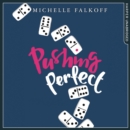 Pushing Perfect - eAudiobook