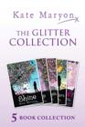 The Glitter Collection : Glitter, a Million Angels, Shine, a Sea of Stars and Invisible Girl - eBook