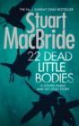 22 Dead Little Bodies (a Logan and Steel Short Novel) - Book