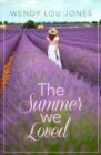 The Summer We Loved - eBook