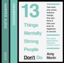 13 Things Mentally Strong People Don’t Do - eAudiobook