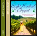 Eight Hundred Grapes - eAudiobook