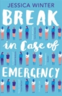 Break in Case of Emergency - Book