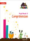 Comprehension Year 2 Pupil Book - Book