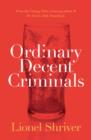Ordinary Decent Criminals - Book