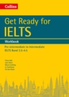 Get Ready for IELTS: Workbook : IELTS 3.5+ (A2+) - Book