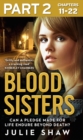 Blood Sisters: Part 2 of 3 : Can a pledge made for life endure beyond death? - eBook