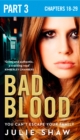 Bad Blood: Part 3 of 3 - eBook