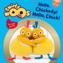 Hello Chickedy, Hello Chick - Book