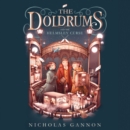 The Doldrums and the Helmsley Curse - eAudiobook