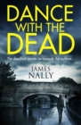 Dance With the Dead : A PC Donal Lynch Thriller - eBook