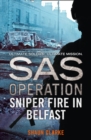 Sniper Fire in Belfast - Book