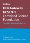 OCR Gateway GCSE 9-1 Combined Science Foundation All-in-One Complete Revision and Practice : Ideal for the 2024 and 2025 Exams - Book