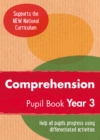 Year 3 Comprehension Pupil Book : English KS2 - Book