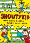 How Harry Riddles Totally Went Wild - eBook