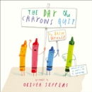 The Day The Crayons Quit - Book