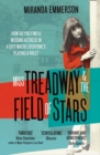 Miss Treadway & the Field of Stars - Book