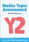Year 2 Maths Topic Assessment: Online download - Book