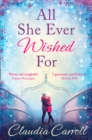 All She Ever Wished For : A Gorgeous Romance to Sweep You off Your Feet! - eBook