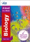 A -level Biology Year 1 (and AS) In a Week : Ideal for Home Learning, 2022 and 2023 Exams - Book