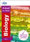 A -level Biology Year 2 In a Week : Ideal for Home Learning, 2022 and 2023 Exams - Book