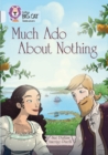 Much Ado About Nothing : Band 17/Diamond - Book