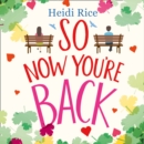 So Now You're Back - eAudiobook