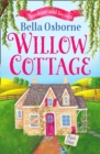 Willow Cottage - Part One : Sunshine and Secrets - eBook