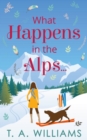 What Happens in the Alps... - eBook