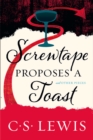 Screwtape Proposes a Toast - Book