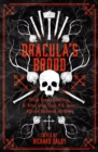 Dracula’s Brood : Neglected Vampire Classics by Sir Arthur Conan Doyle, M.R. James, Algernon Blackwood and Others - Book