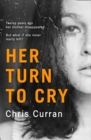 Her Turn to Cry - Book