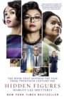 Hidden Figures : The Untold Story of the African American Women Who Helped Win the Space Race - eBook