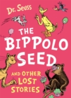 The Bippolo Seed and Other Lost Stories - eBook