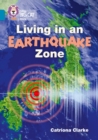 Living in an Earthquake Zone : Band 13/Topaz - Book