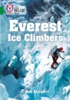 Everest Ice Climbers : Band 15/Emerald - Book