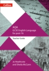 AQA GCSE English Language for post-16 : Teacher Guide - Book