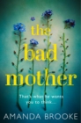 The Bad Mother - Book