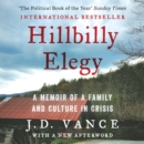 Hillbilly Elegy : A Memoir of a Family and Culture in Crisis - eAudiobook