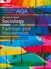 AQA AS and A Level Sociology Families and Households - Book