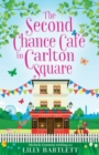 The Second Chance Cafe in Carlton Square - Book