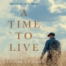 A Time to Live - eAudiobook