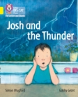Josh and the Thunder : Band 03/Yellow - Book
