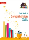 Comprehension Skills Pupil Book 6 - Book