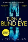 Turn a Blind Eye : A Di Maya Rahman Novel - Book