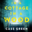 In a Cottage In a Wood - eAudiobook