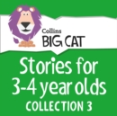 Stories for 3 to 4 year olds : Collection 3 - eAudiobook