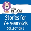 Stories for 7+ year olds : Collection 3 - eAudiobook