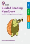 Guided Reading Handbook Blue to Turquoise : Complete Teaching and Assessment Support - Book