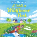 A Walk in Wildflower Park - eAudiobook